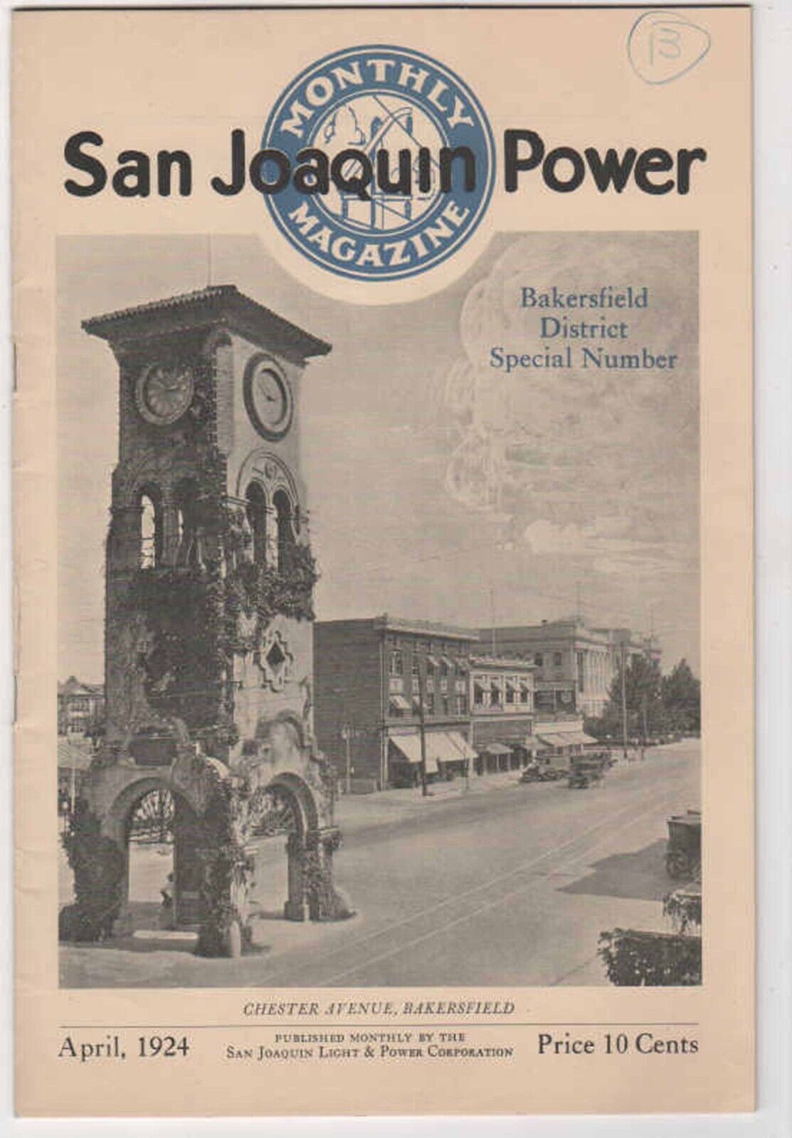 1924 HISTORICAL SAN JOAQUIN POWER BAKERSFIELD DISTRICT SPECIAL # MAGAZINE OIL++