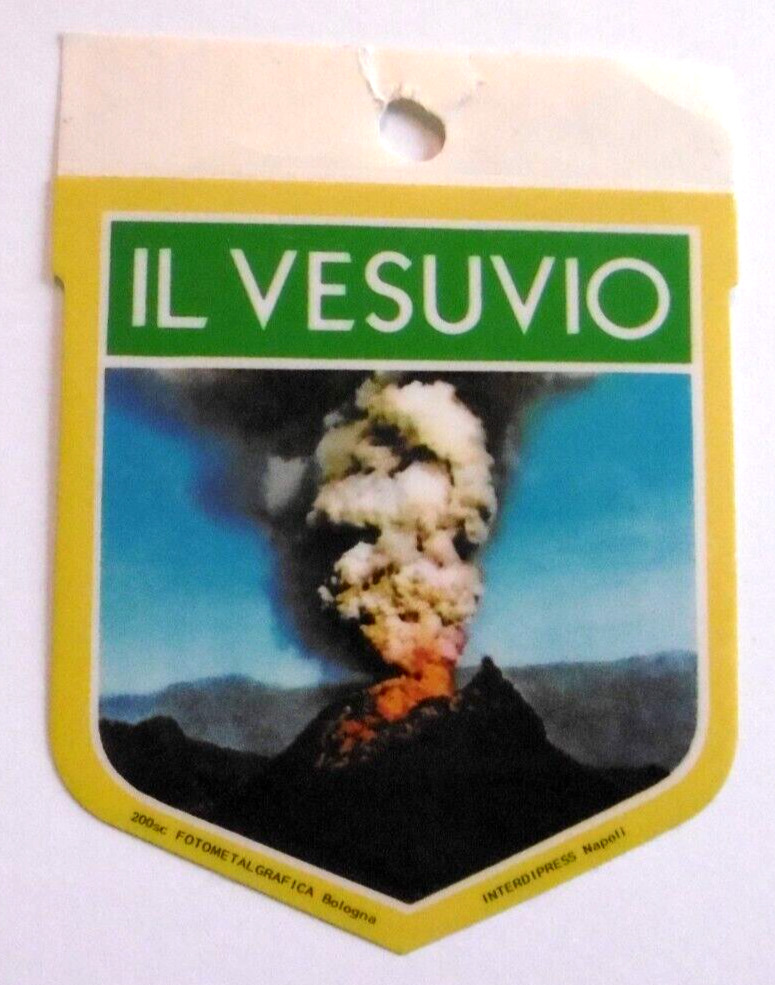 Souvenir-Aufkleber Il Vesuvio Vesuvius Vulkanausbruch Neapel Campania Italy 80er