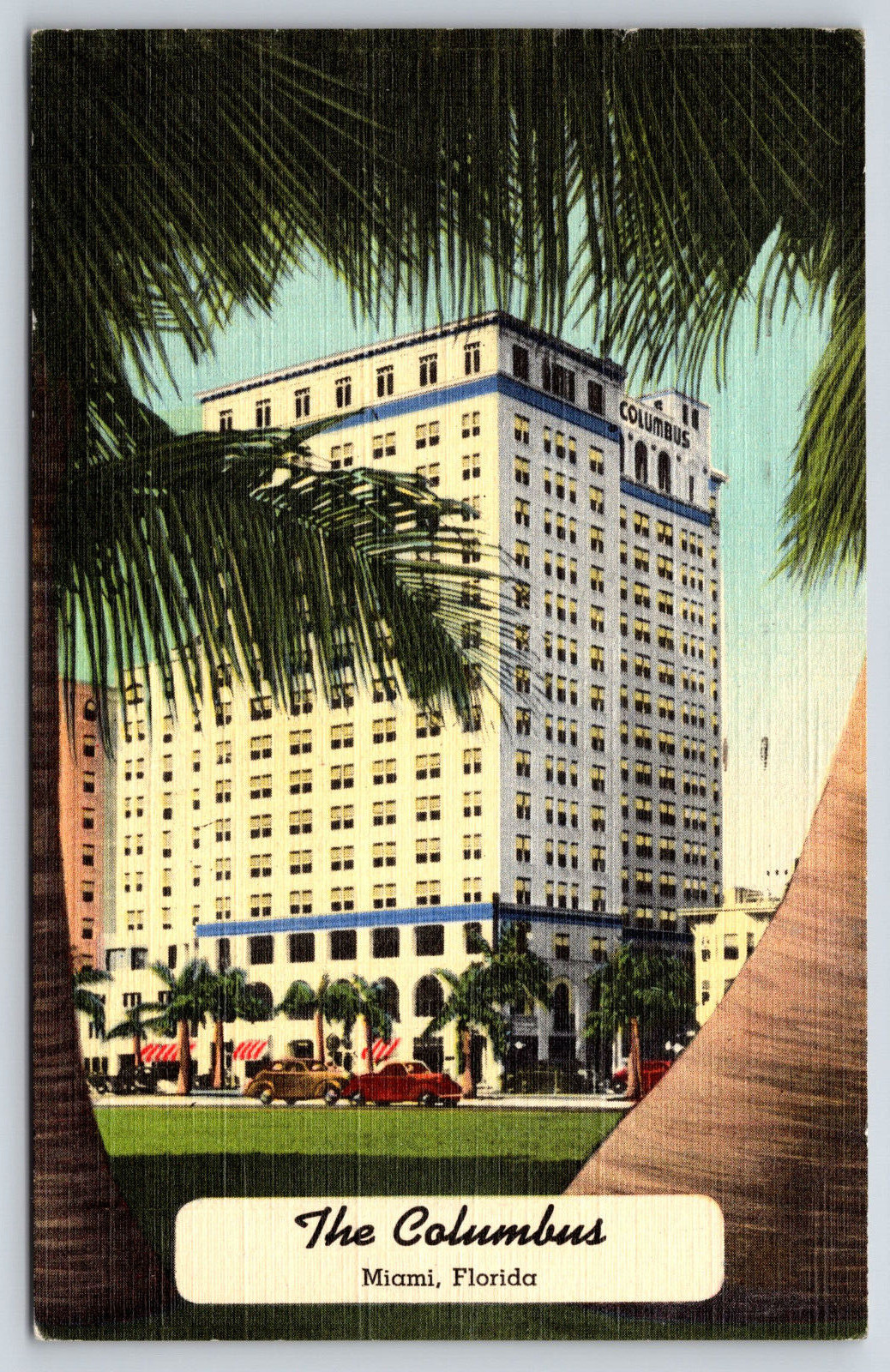 Miami FL-Florida, The Columbus Bayfront Hotel, Cars Vintage Linen 1950 Postcard