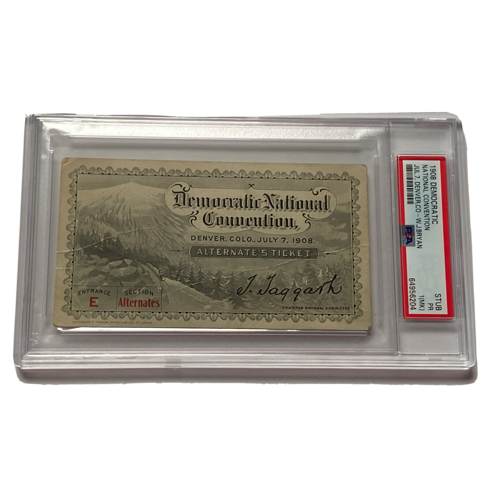 1908 Democratic National Convention William Jennings Bryan A Delegate Ticket PSA