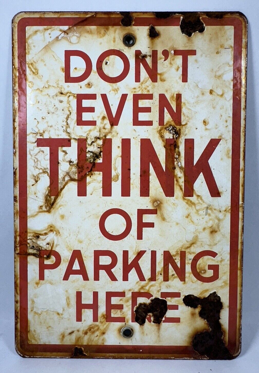 Vintage ANDE ROONEY Metal Sign Don\'t Even Think of Parking Here 6.5x10”
