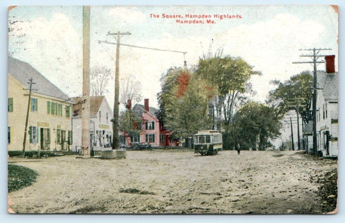 HAMPDEN, ME Maine ~ Street Scene THE SQUARE Railroad STREETCAR 1911  Postcard