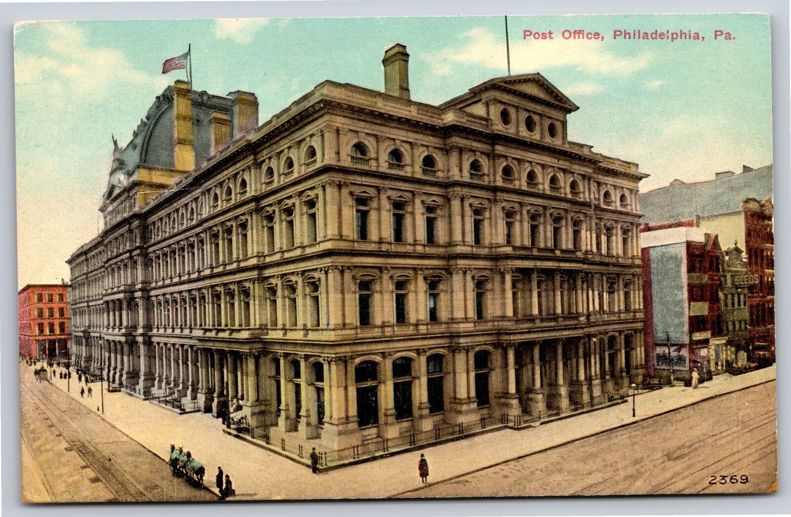 Philadelphia Pennsylvania~Old Post Office Bldg Street View~Vintage Postcard