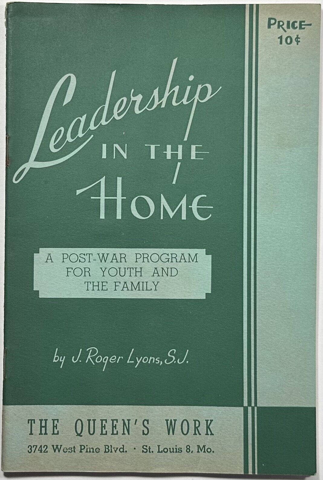 Leadership in the Home, Vintage WWII 1944 Holy Devotional Booklet.