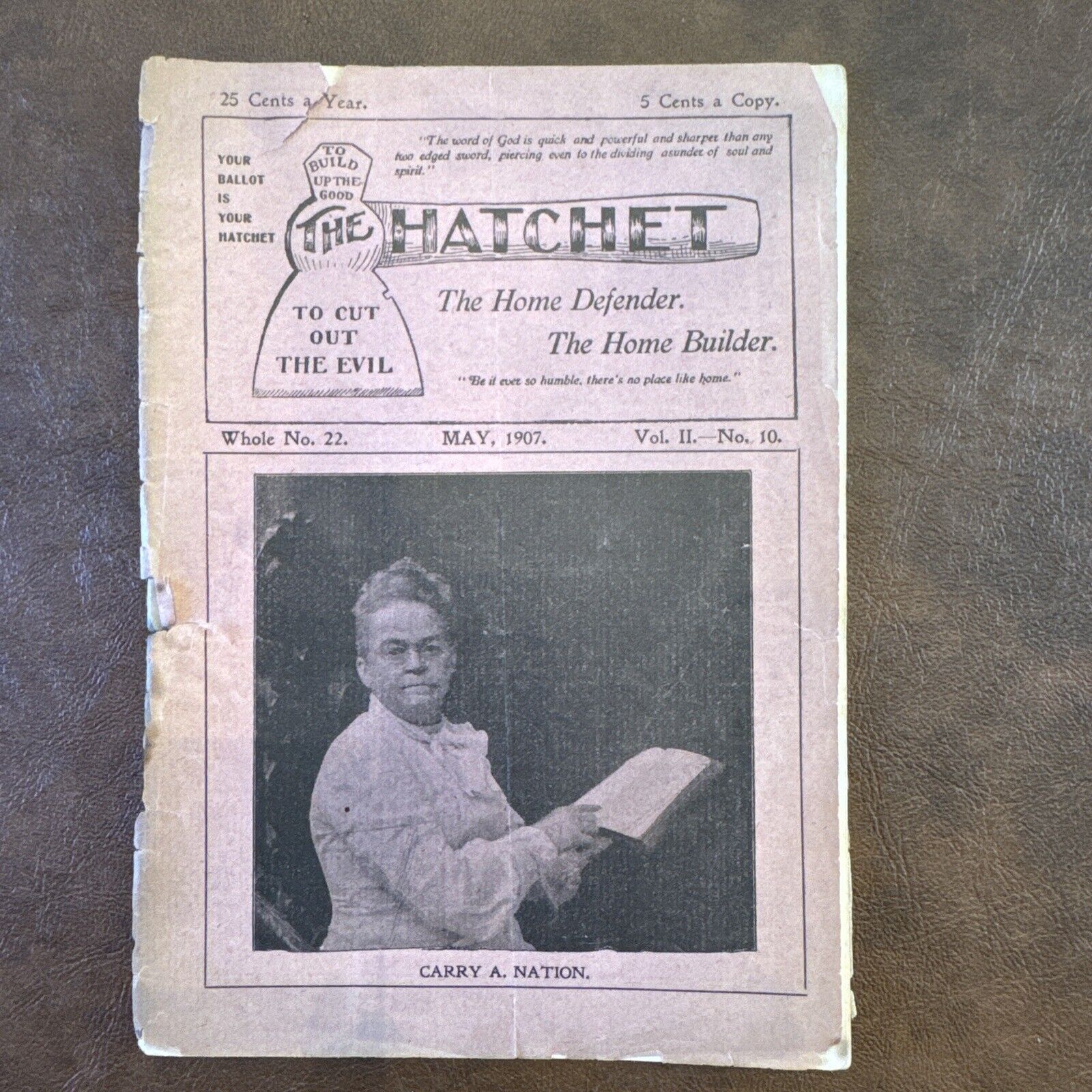 Antique 1907 Carrie A. Nation Hatchet Publication 5¢ Temperance 