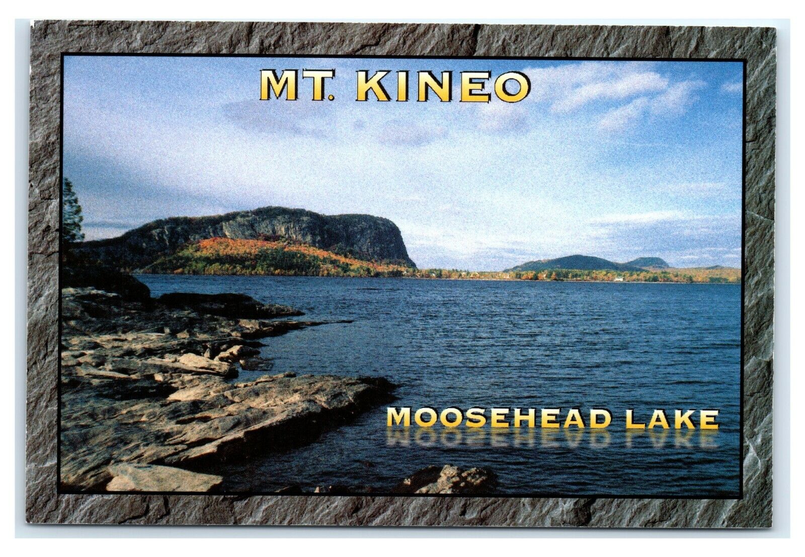 Postcard Mt Kineo & Moosehead Lake, Maine K16