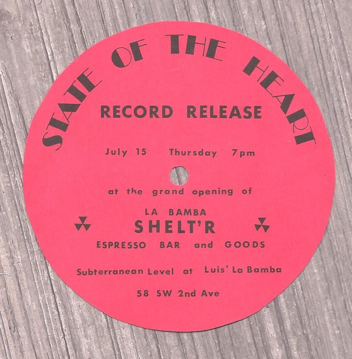 Vintage 1982 State of The Heart Record Release Grand Opening La Bamba Shelter