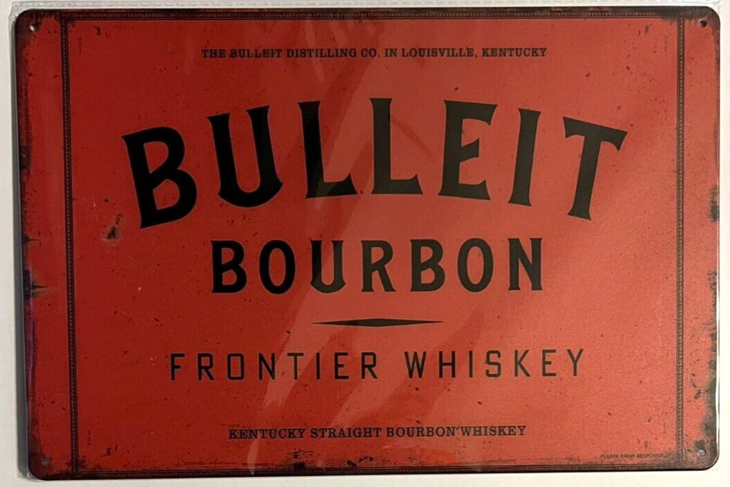 Bulleit Bourbon Frontier Whiskey Novelty Metal Sign 12\