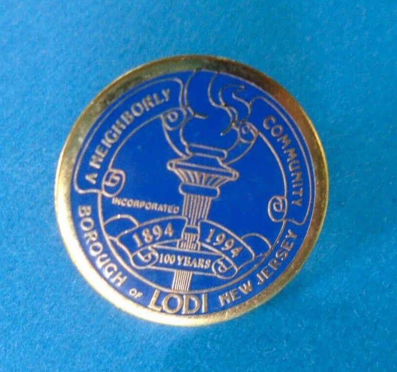 Lodi New Jersey 100 year pin
