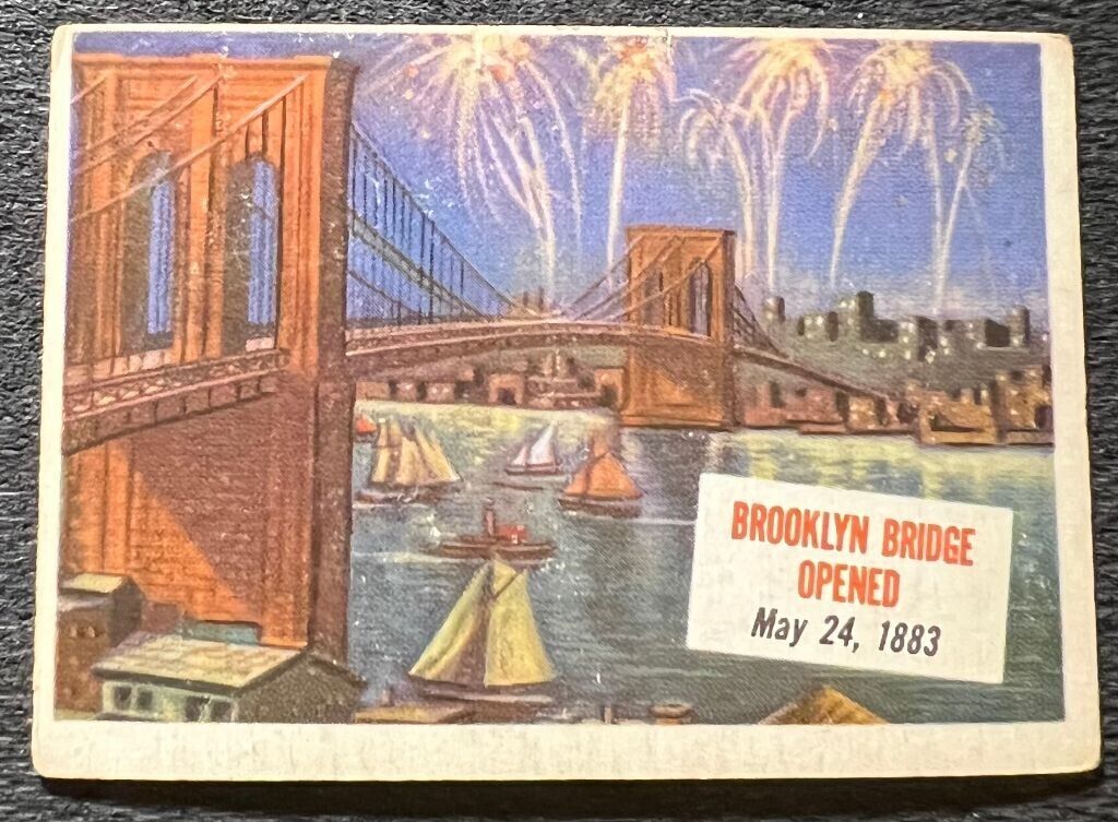 1954 TOPPS SCOOP #76 BROOKLYN BRIDGE OPENED 5/24/1883 VG OC