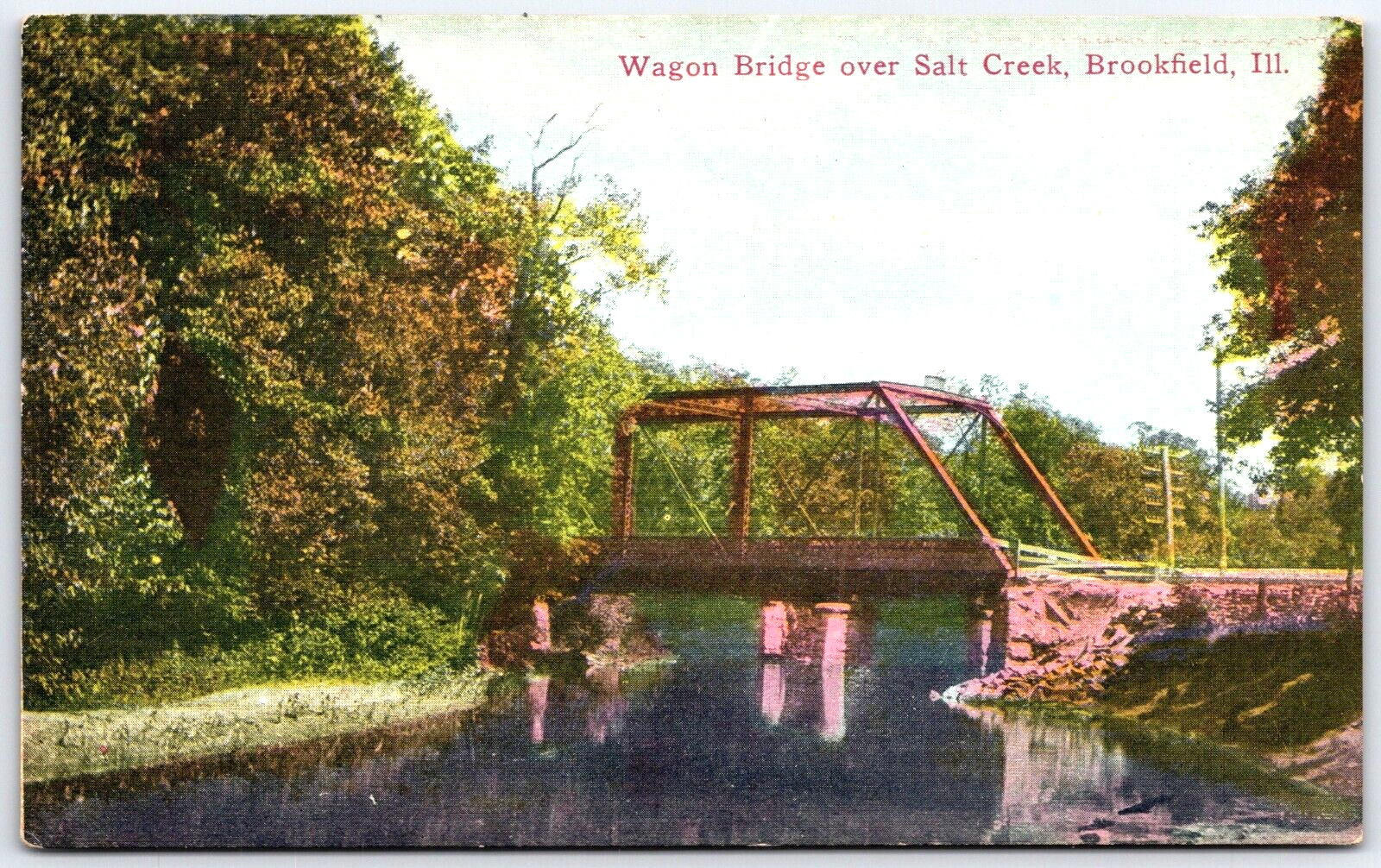 Illinois Brookfield Wagon Bridge Salt Creek  Postcard Zim