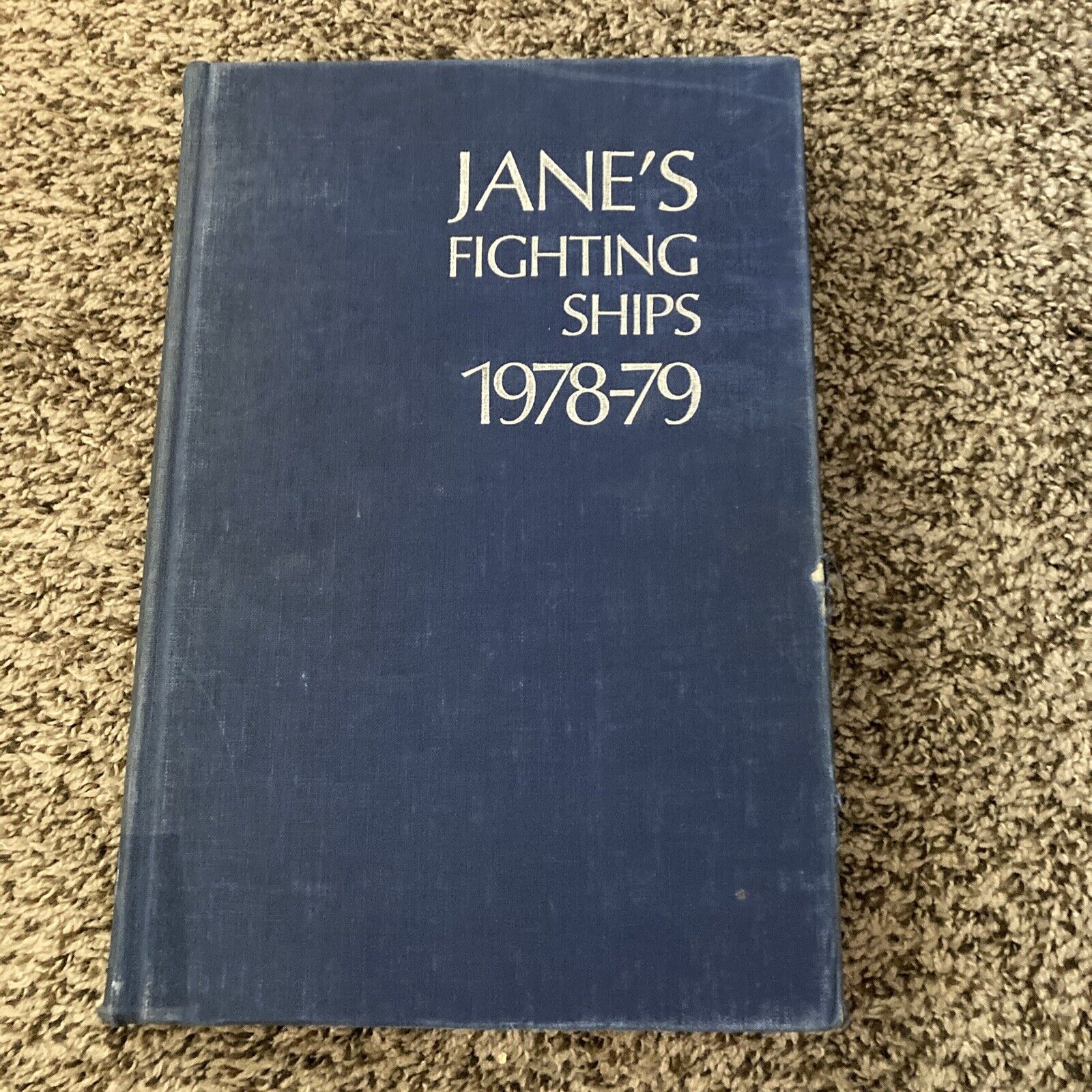 Jane's Fighting Ships Naval Reference Book Military 1978-79