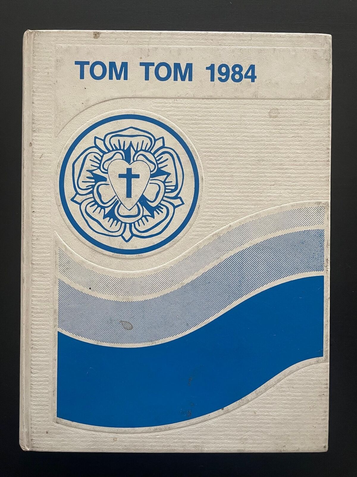 TOM TOM 1984 St. Paul\'s First Luthern School Yearbook North Hollywood, CA 