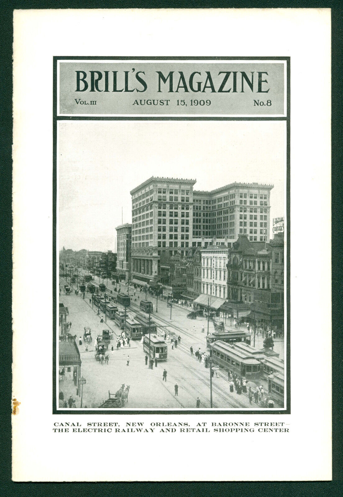 Brill\'s Magazine Aug. 15, 1909 Vol. 111, No. 8 - Original Issue NOT a Reprint
