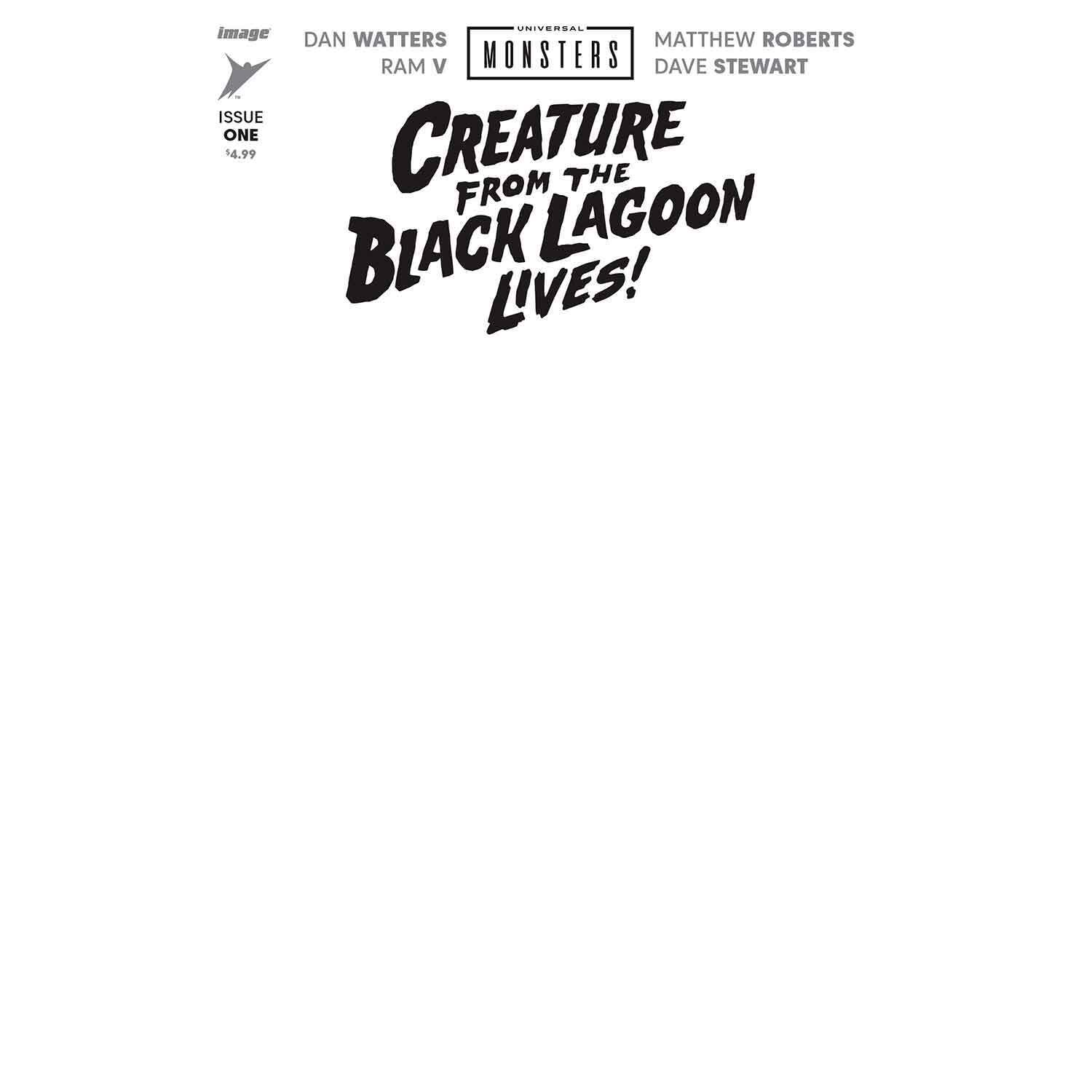 Universal Monsters The Creature From The Black Lagoon Lives #1 Blank