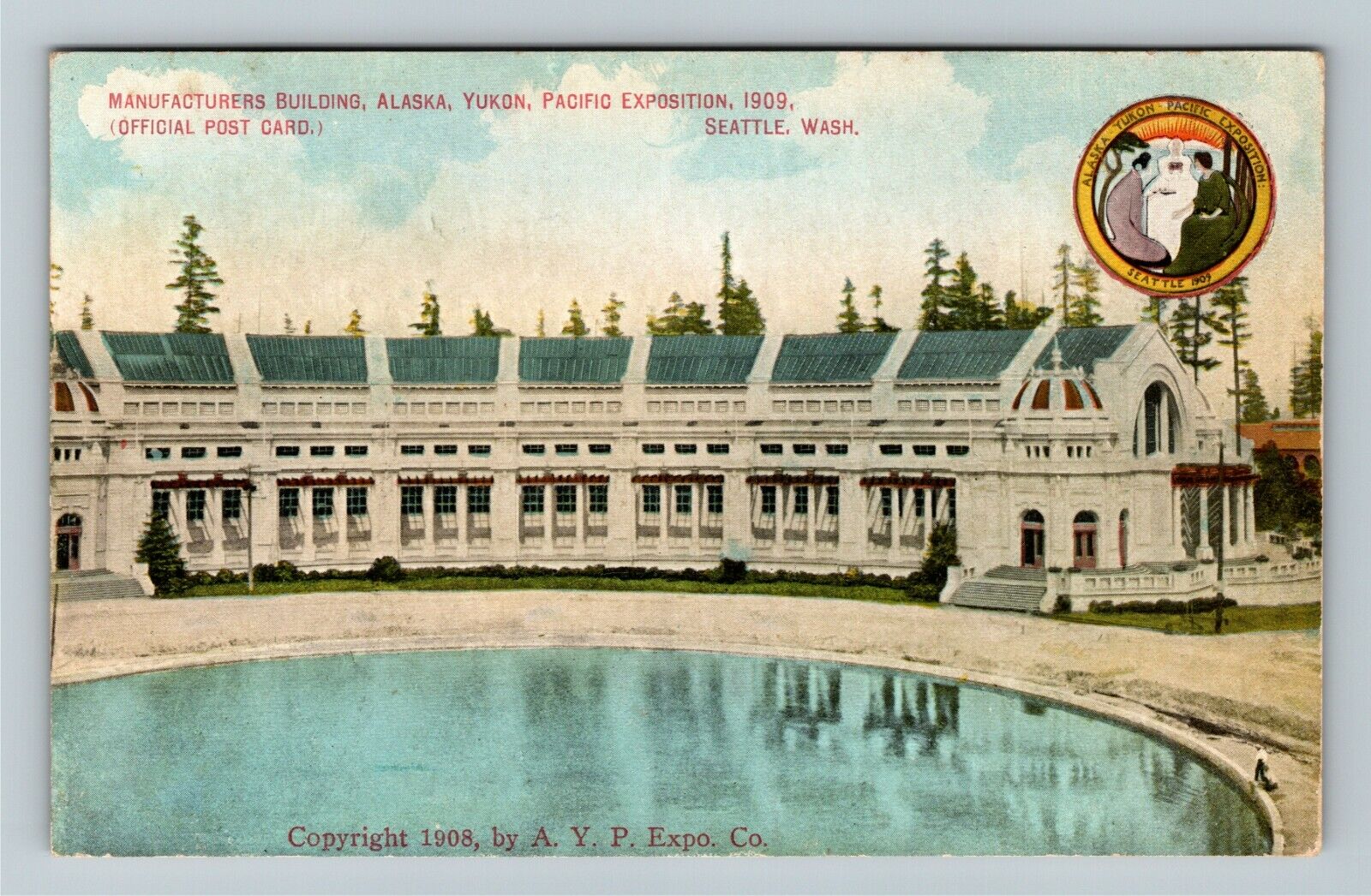 1909 Alaska Yukon Pacific Exposition Manufacturers Building Vintage Postcard