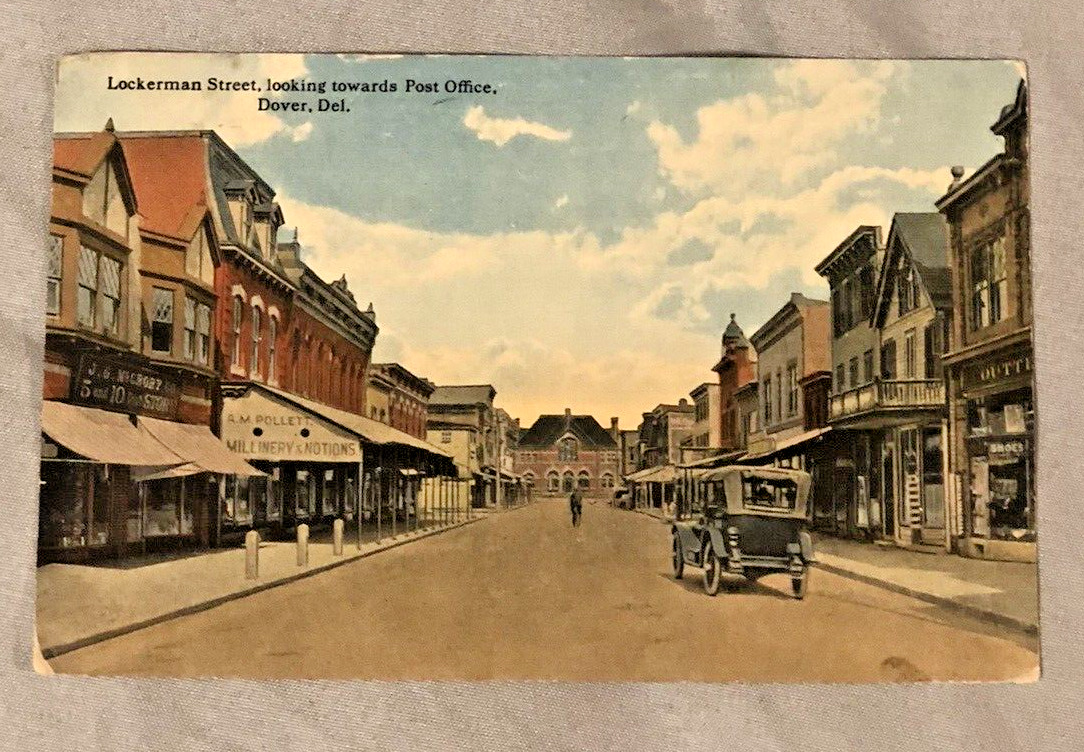 Dover Delaware 1915 Postcard Street View J.G. Mcrory 5 &Dime Pollett Millinery
