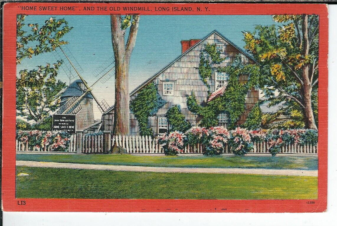 CI-273 NY, Long Island, Home Sweet Home and old Windmill Linen Postcard