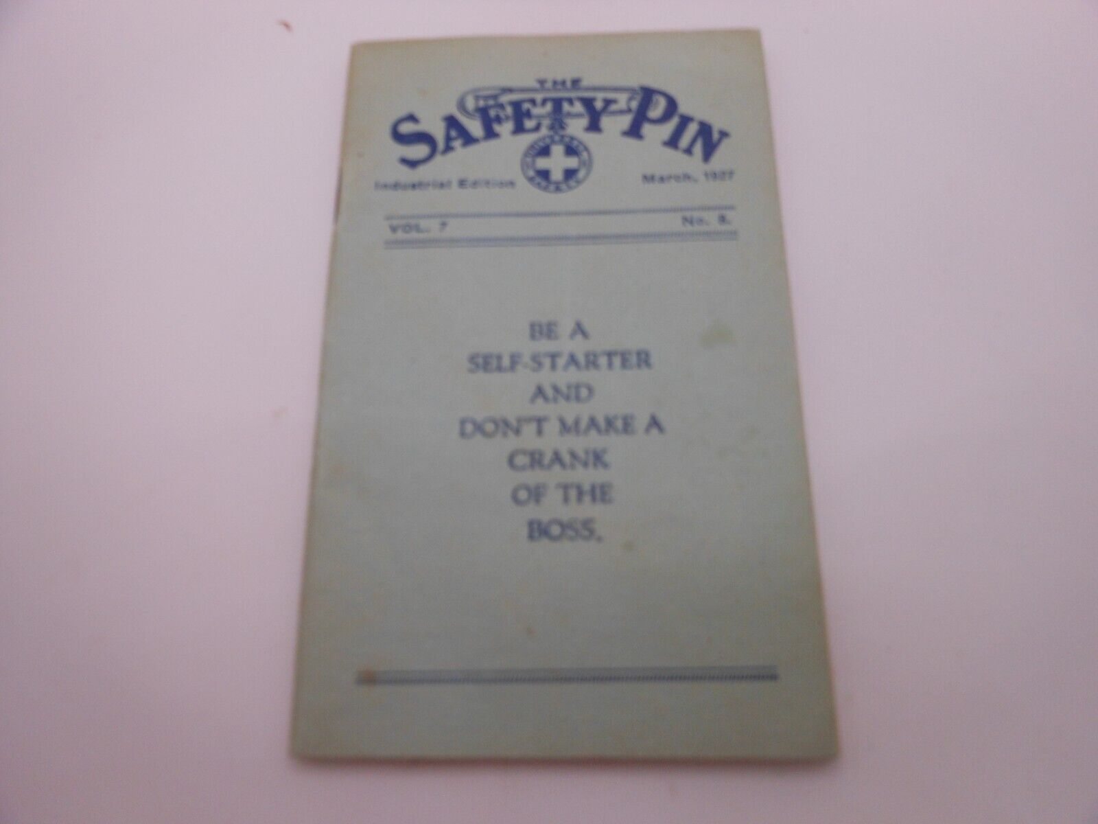 1927 The Safety Pin, Vol 7, No 8 Industrial Edition, Universal Safety Pocket Siz
