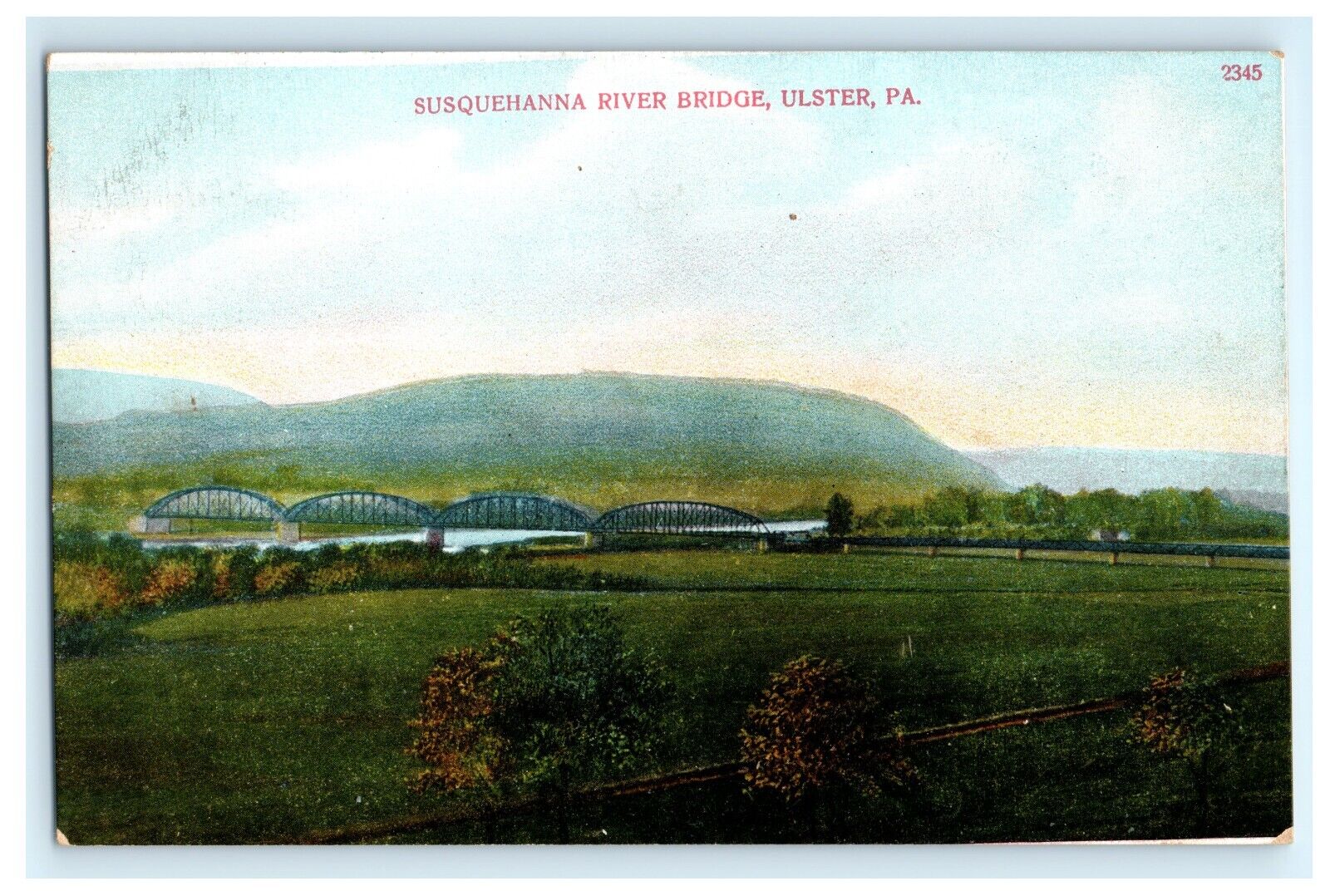Susquehanna River Bridge Ulster PA Pennsylvania Postcard (CJ9)