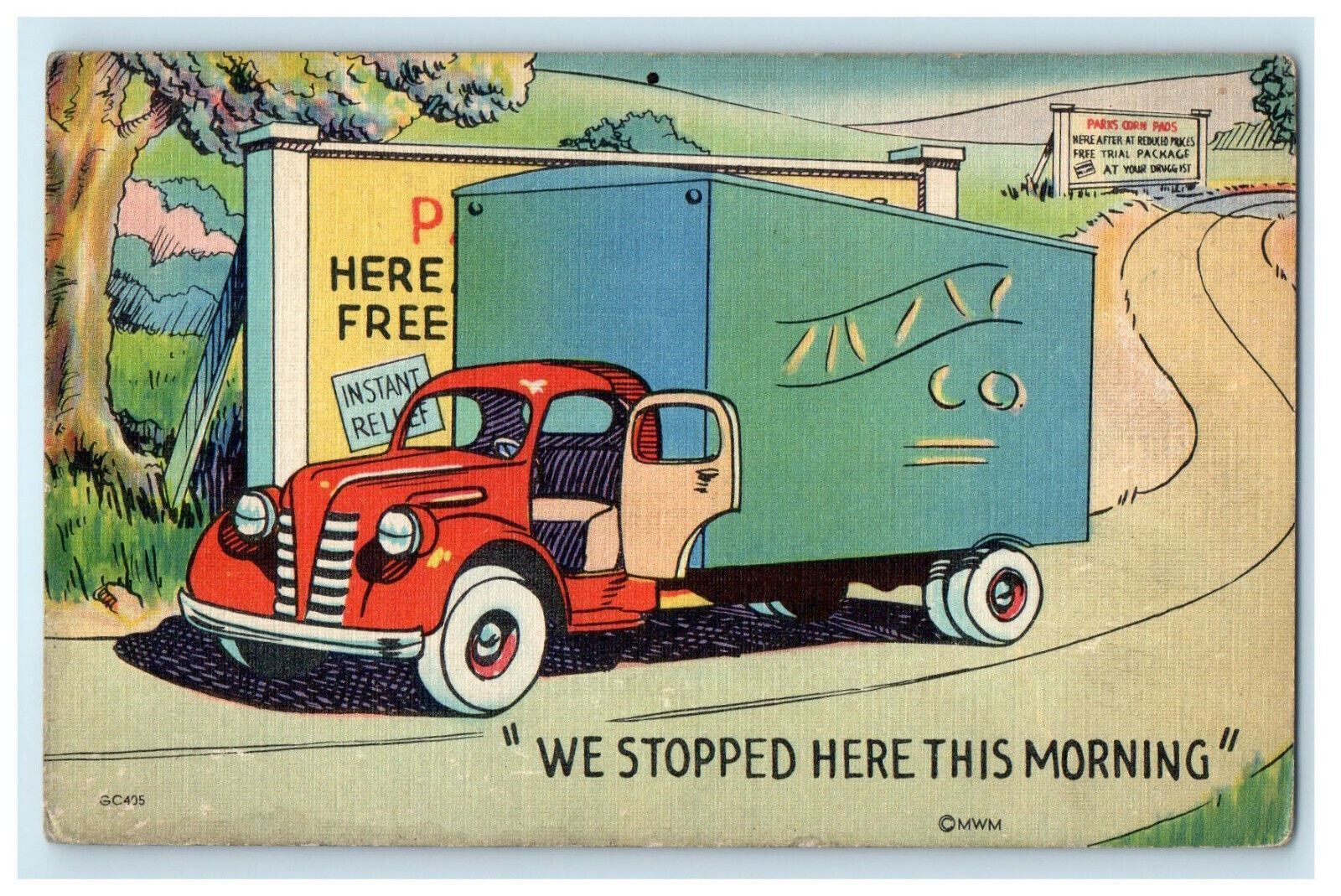 c1940s We Stopped Here This Morning Company Truck MWM Comic Series Postcard