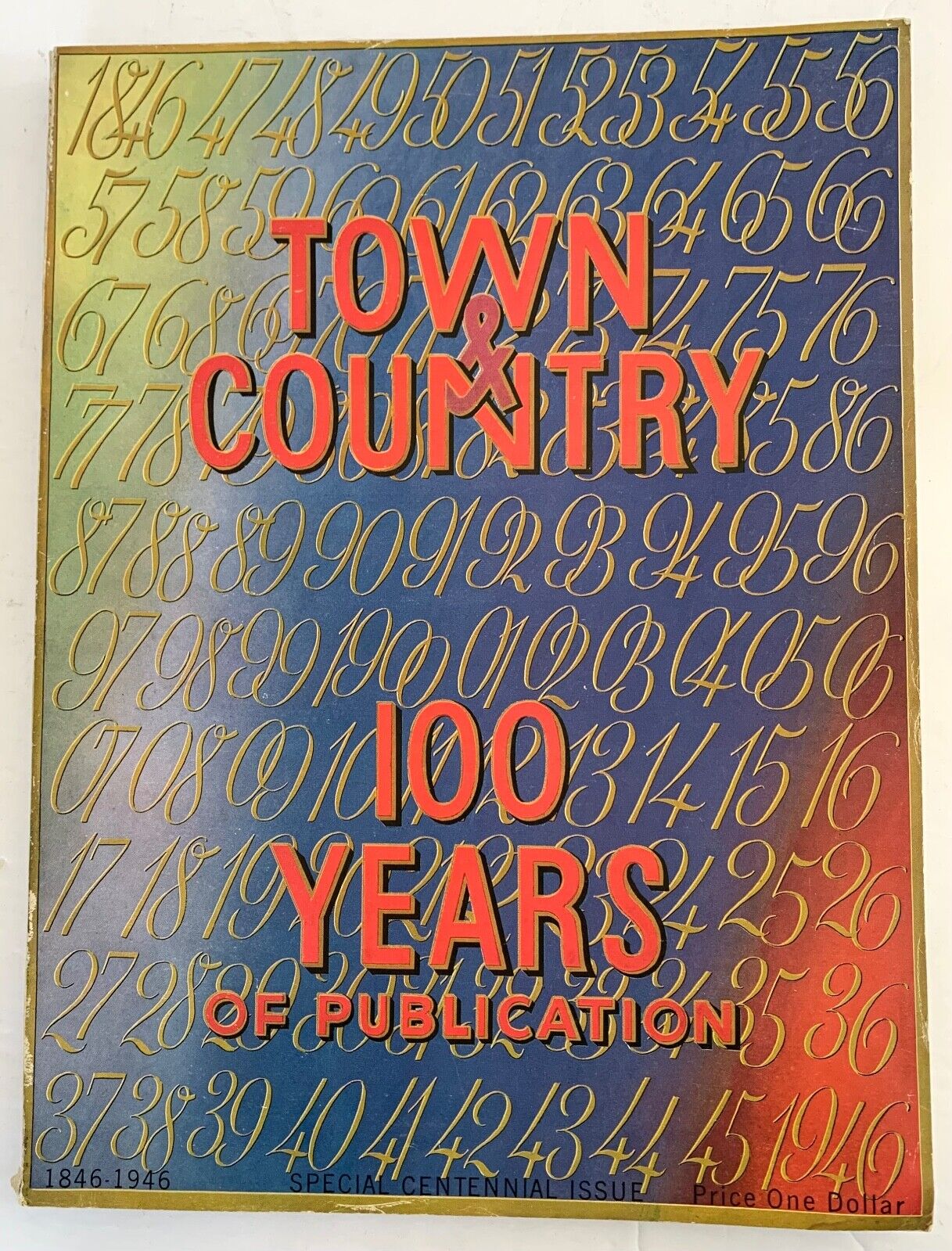 1846-1946 TOWN & COUNTRY Magazine-100 YEARS-Special CENTENNIAL Issue-Great Ads