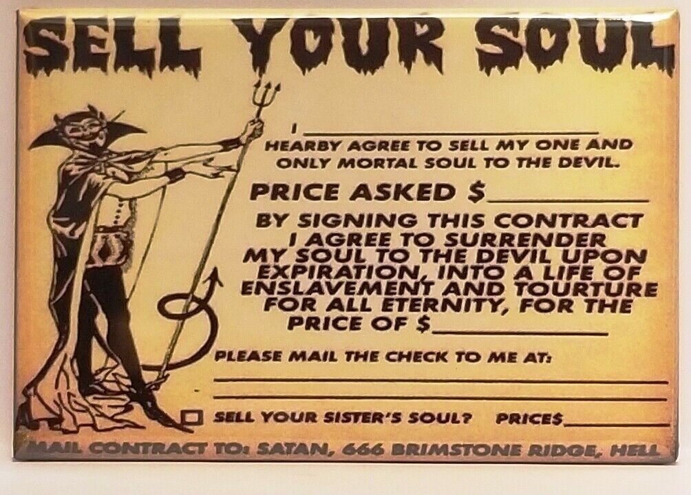 Sell Your Soul Magnet 2\