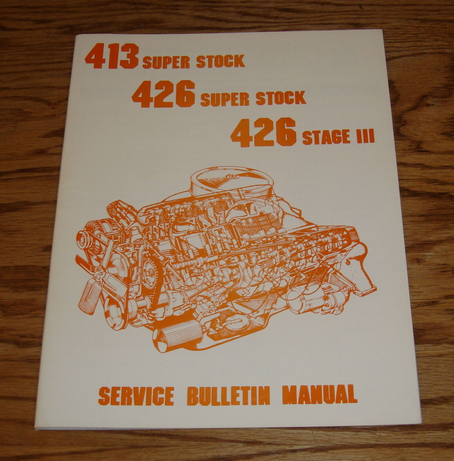 1962 1963 Plymouth 413 426 Super Stock Service Bulletin Manual 62 63