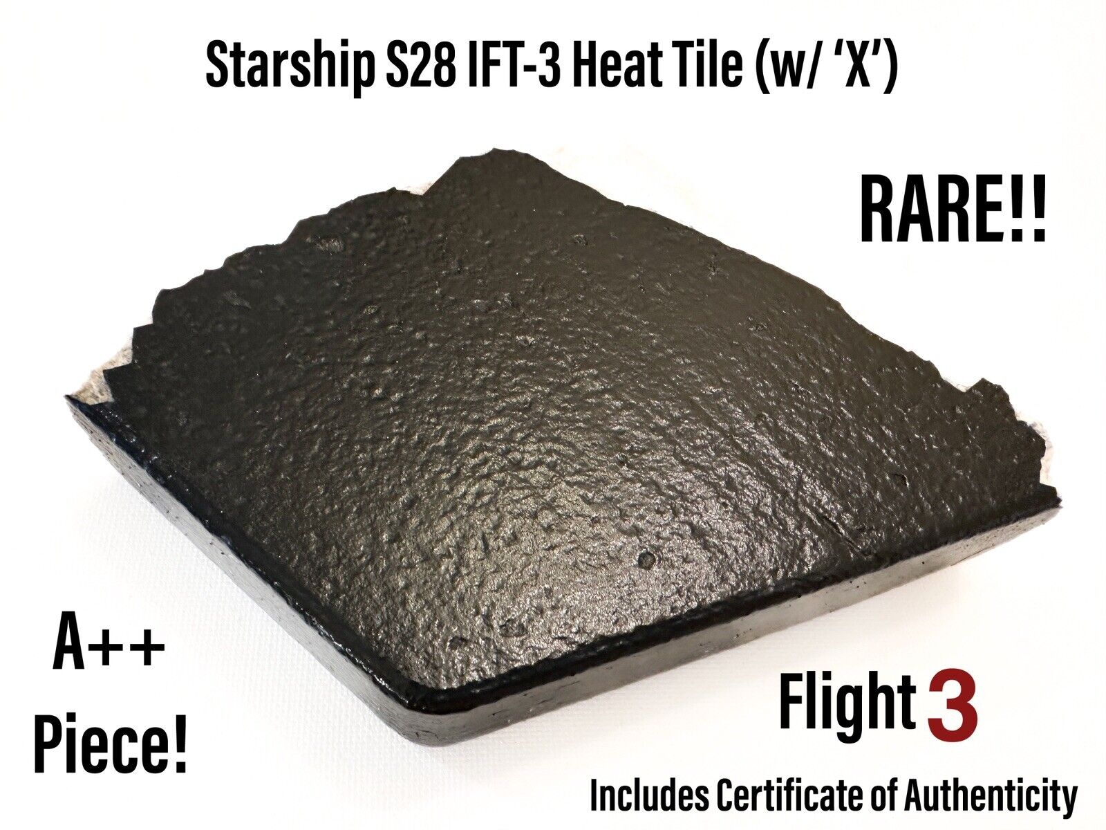 SpaceX Starship S28 Flight 3 Thermal Heat Tile w/ ‘X’ & 28 IFT3 Patch  RARE
