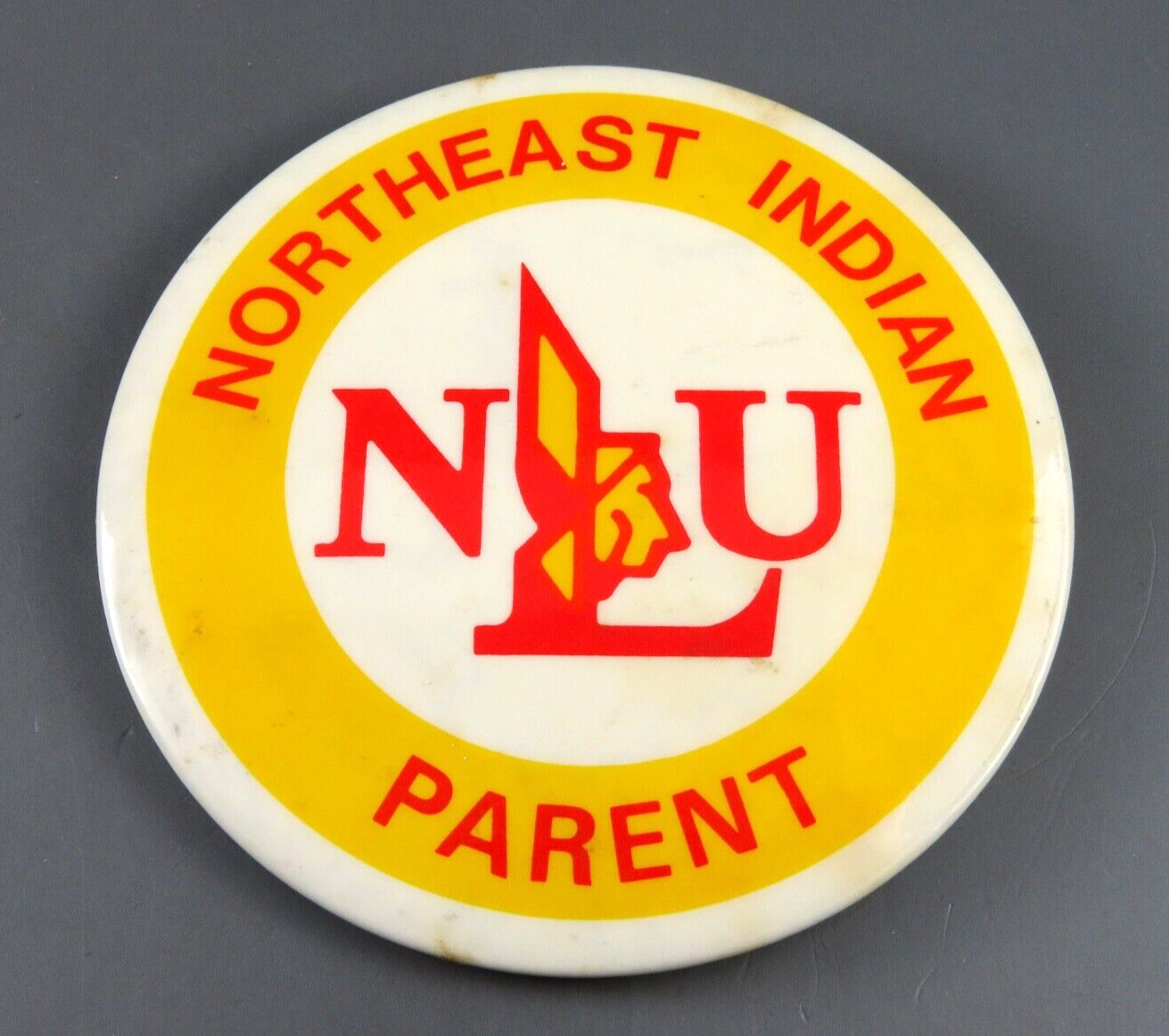 VTG Button Pin Pinback NLU INDIANS Northeast Louisiana University PARENT College
