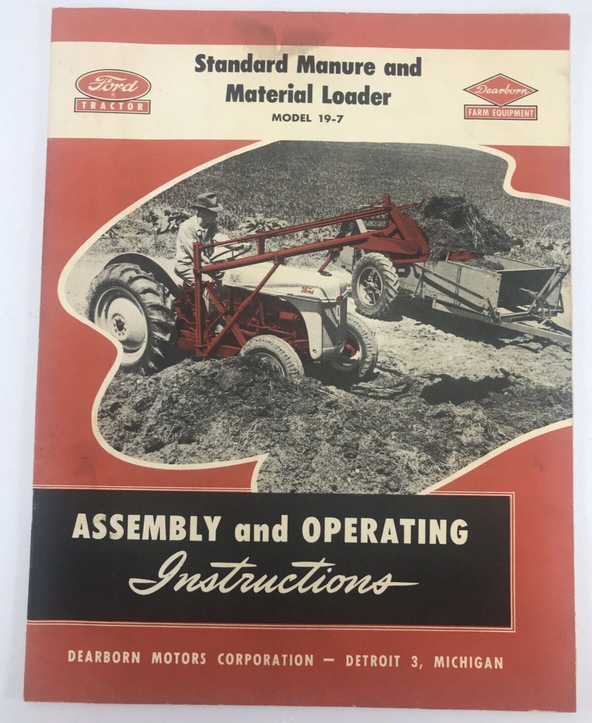Ford Tractor Standard Loader Assembly Operating Instructions Manual 1948 19-7