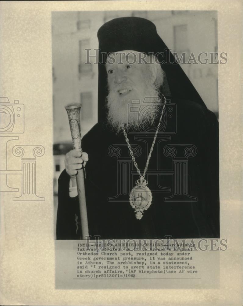 1962 Press Photo Archbishop Iakavos resigned today under Greek government press