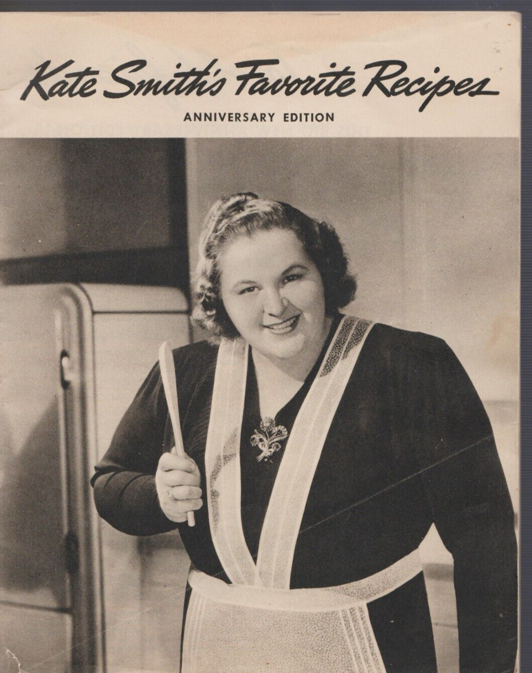 Kate Smith’s Favorite Recipes Anniversary Edition cookbook 1940s
