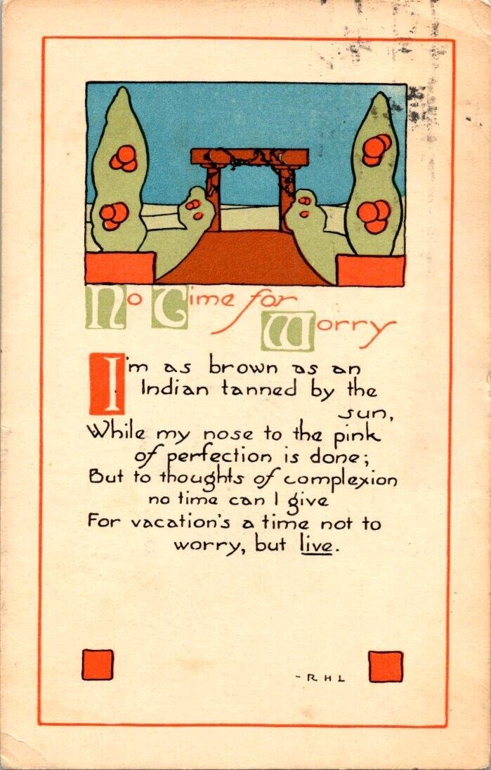 vintage postcard NO TIME FOR WORRY poem, posted 1915