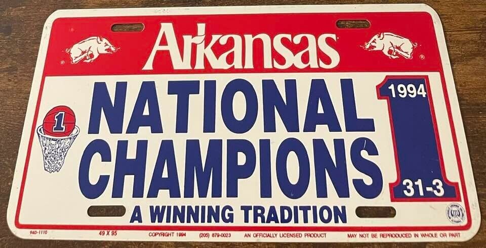 1994 University of Arkansas National Champions Booster License Plate Basketball