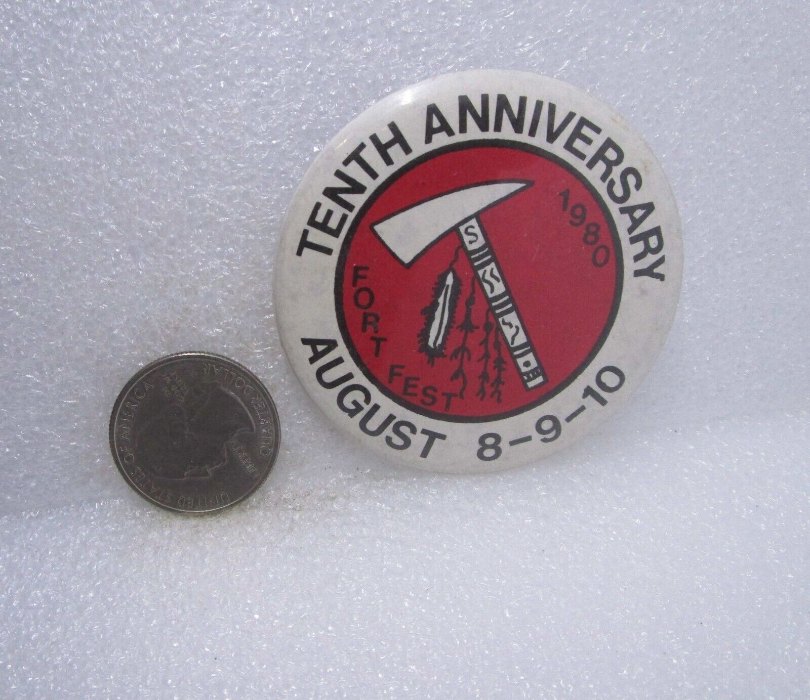 1980 Tenth Anniversary Fort Fest Button Pin