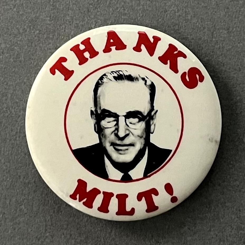 Long-time Former North Dakota GOP Senator Milton Young Button from 1974