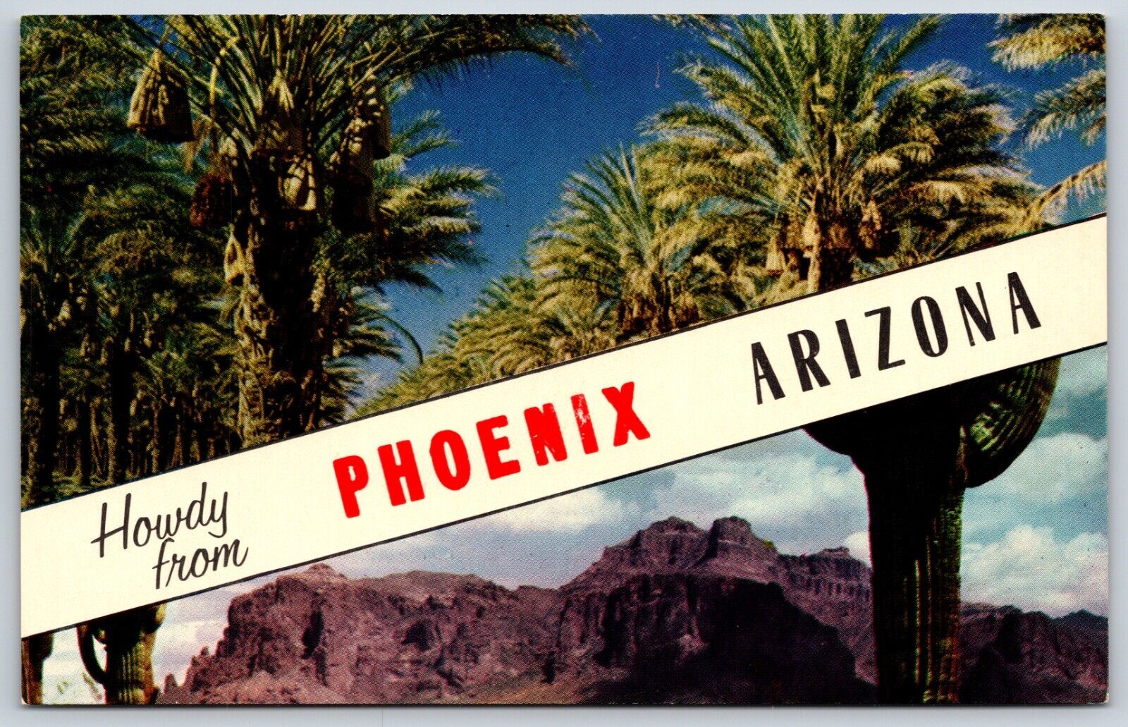 Postcard Howdy From Phoenix, Arizona Unposted