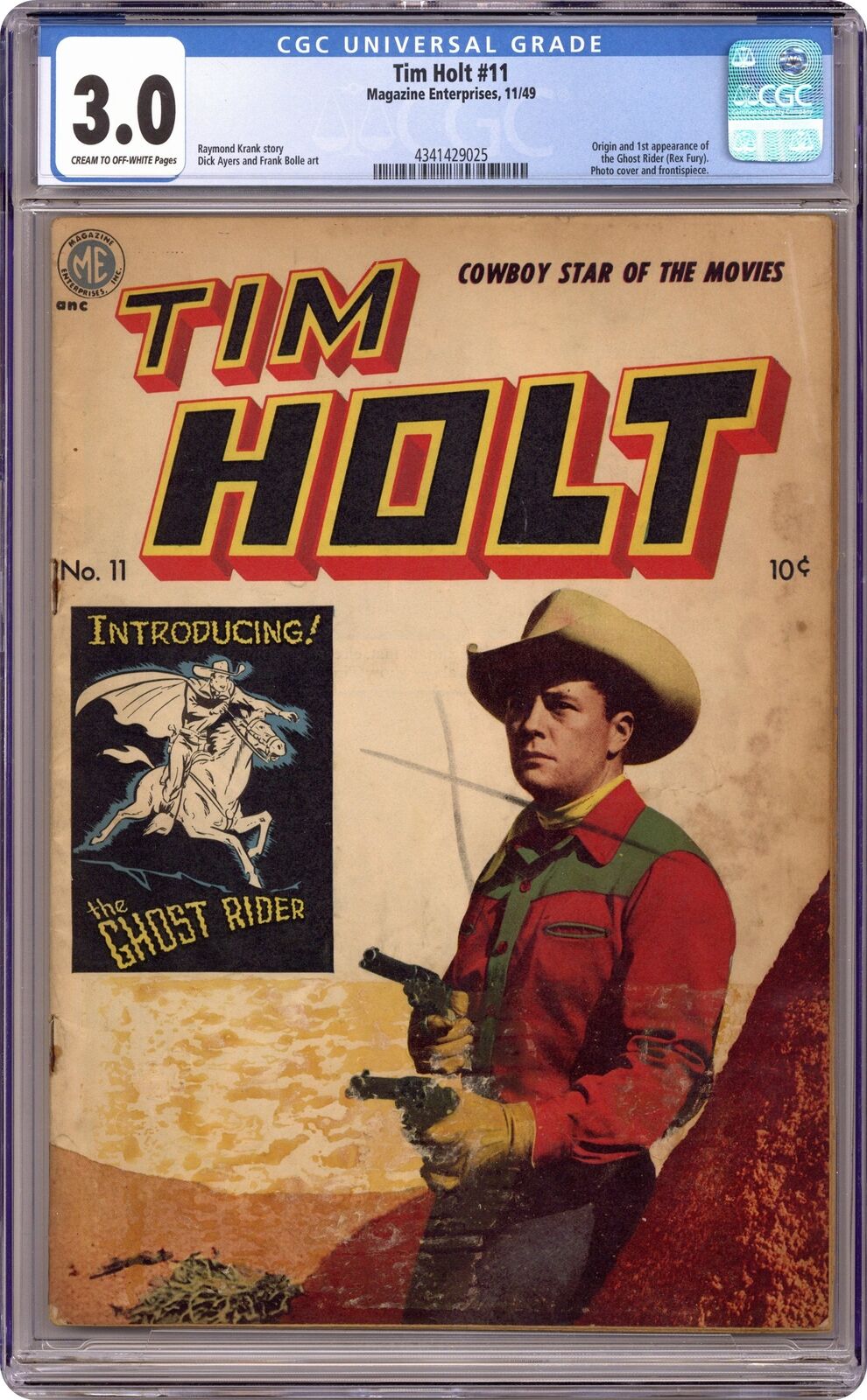 Tim Holt #11 CGC 3.0 1949 4341429025 1st app. and origin Ghost Rider