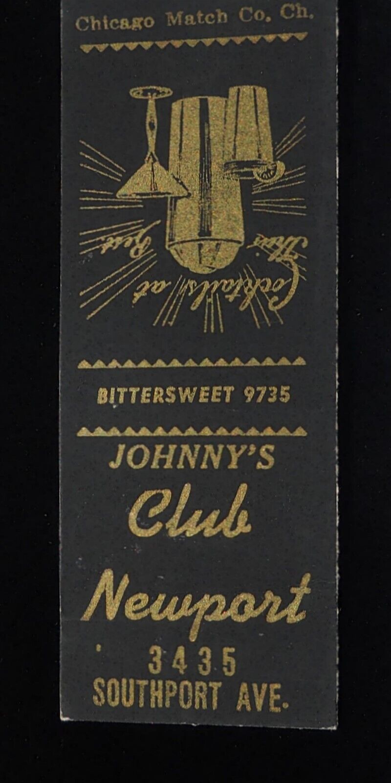 1930s? Johnny\'s Club Newport Phone Bittersweet 9735 3435 Southport Ave. Chicago