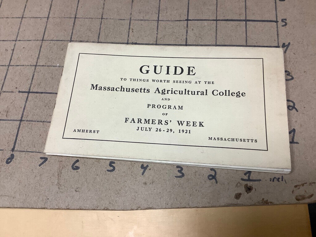 1921 GUIDE to Mass Agricultural College FARMERS WEEK w map Amherst Massachusetts