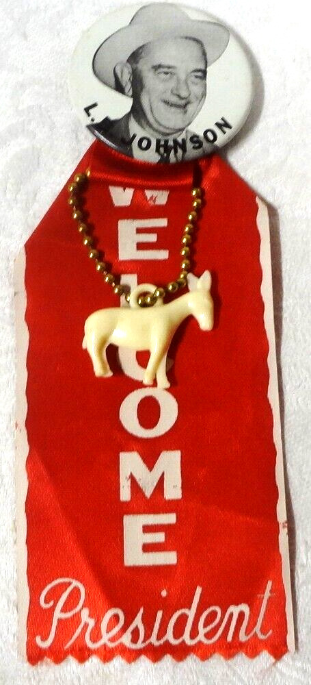 1963 WELCOME PRESIDENT ribbon pin PHOTO BUTTON - L.B. JOHNSON with DONKEY CHARM