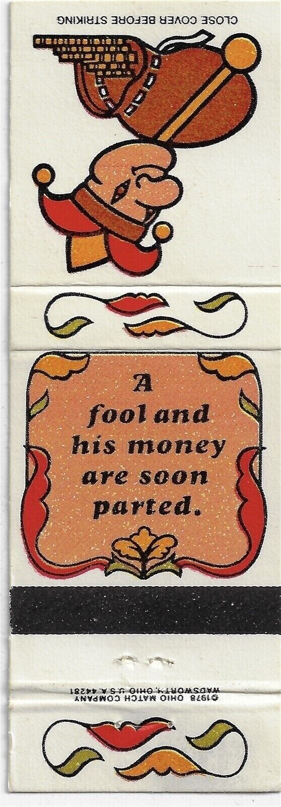 Empty  Matchbook Cover Complete Your Set A fool and his money are soon parted