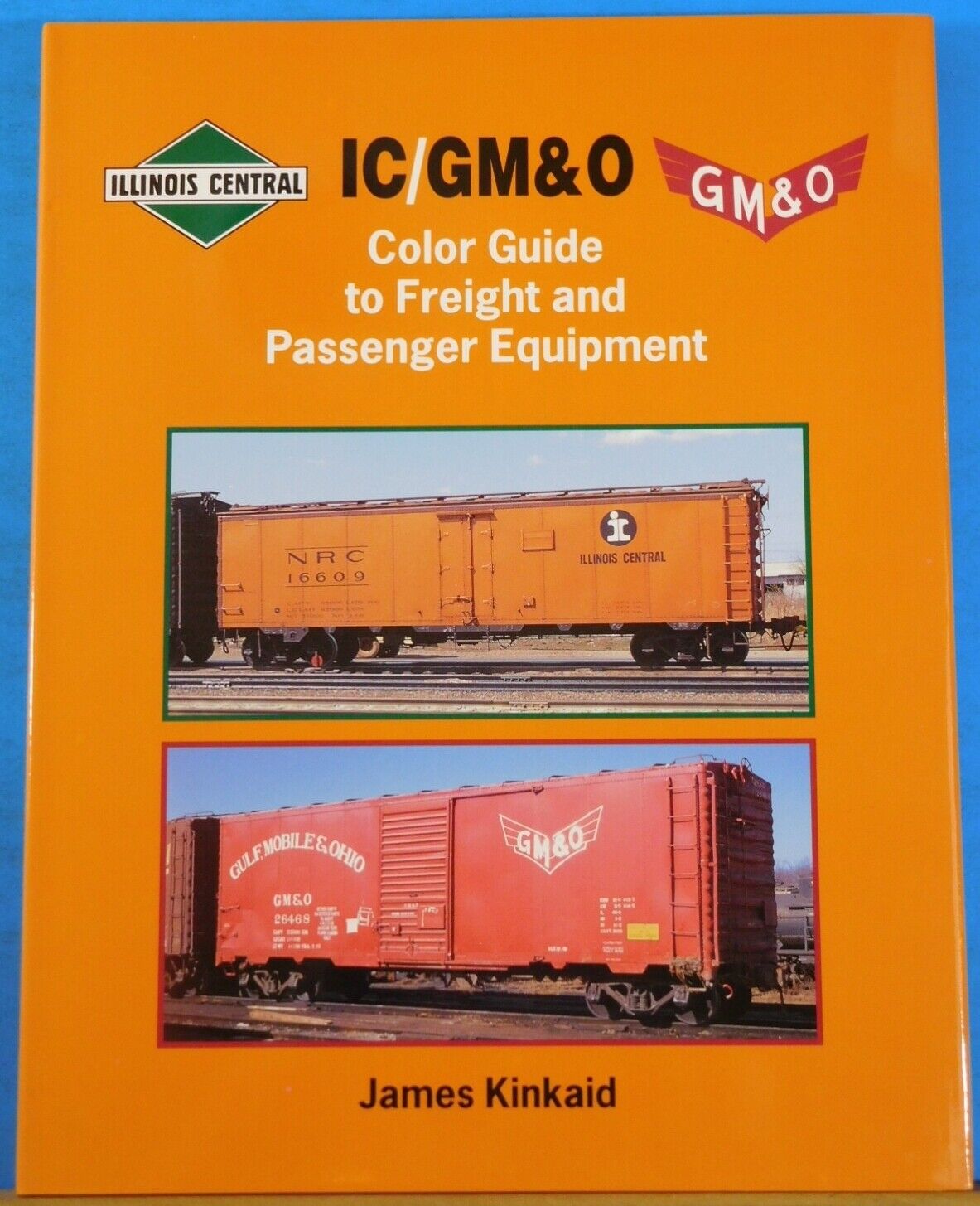 IC GM&O Color Guide to Freight and Passenger Equipment 2002 DJ Morning Sun Book