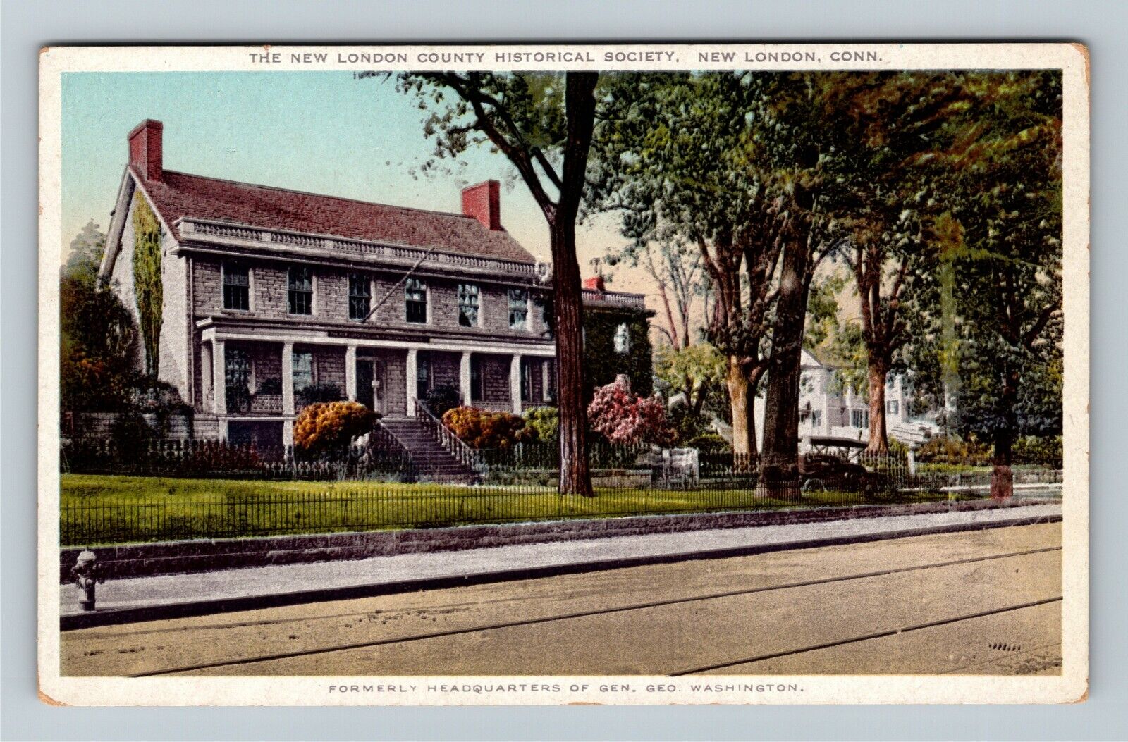 New London Connecticut General George Washington\'s Headquarters Vintage Postcard