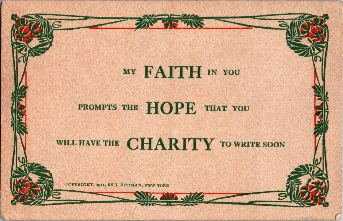 c1911 Faith Hope Charity Religious Phrase Poem Signed J Herman Postcard