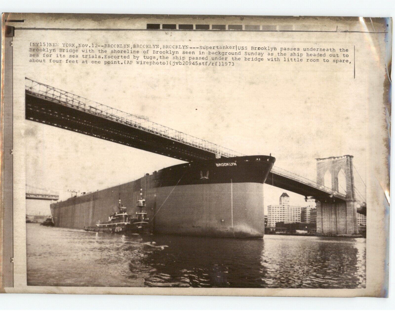 MASSIVE SUPERTANKER \'Brooklyn\' Under Brooklyn Bridge SHIPS 1973 Press Photo