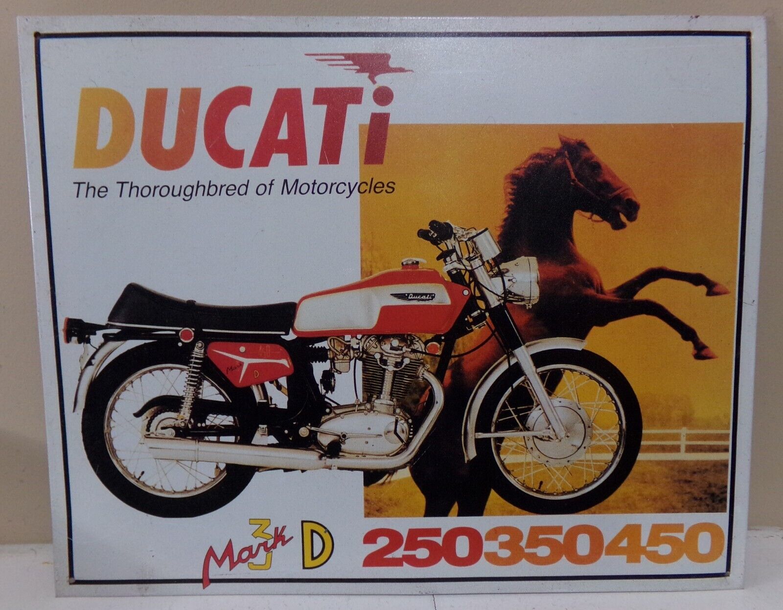 VINTAGE DUCATI THOROUGHBRED OF MOTORCYCLES MACK 3D 250 350 450 TIN SIGN 16X12.75