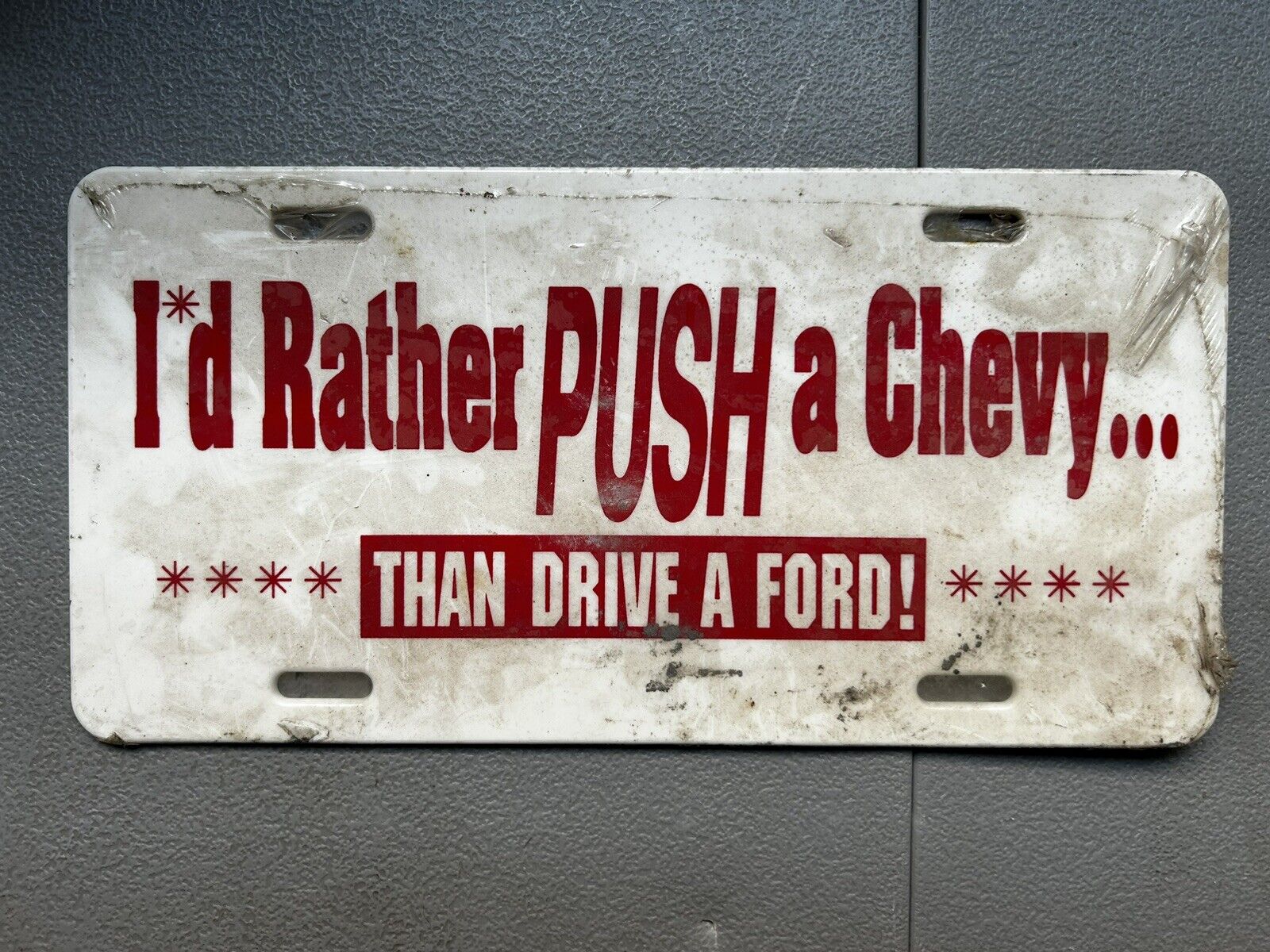1980s “I’d Rather Push A Chevy Than Drive a Ford”Vintage Plate
