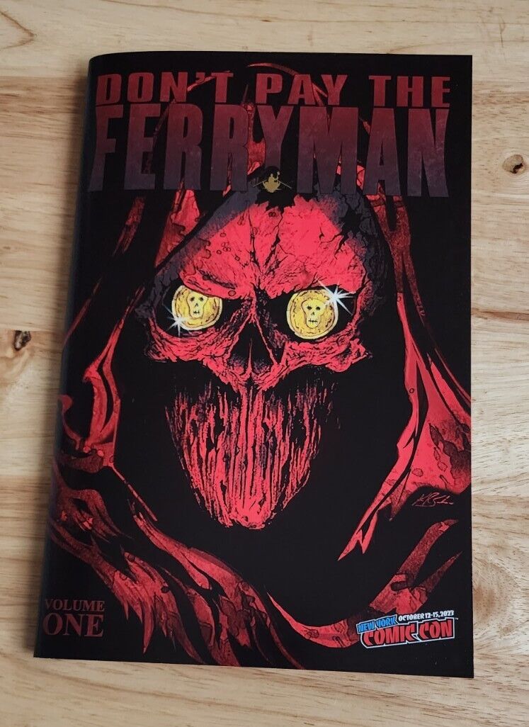 Don’t Pay The Ferryman NYCC Exclusive Variant LTD 60 